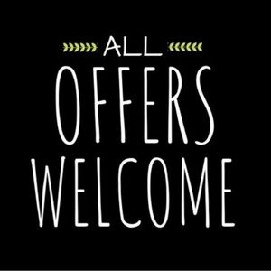 Considering all offers!